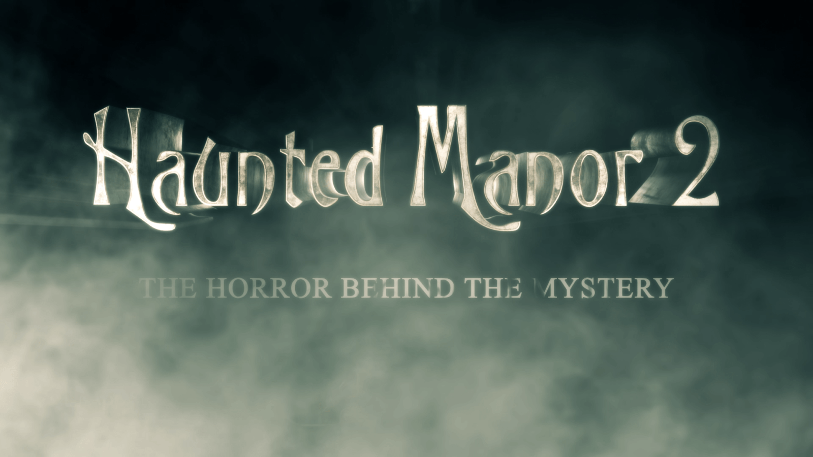 Haunted Manor 2